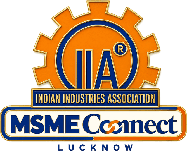 IIA — Indian Industries Association, MSME Connect, Lucknow